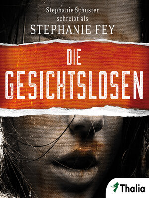 cover image of Die Gesichtslosen